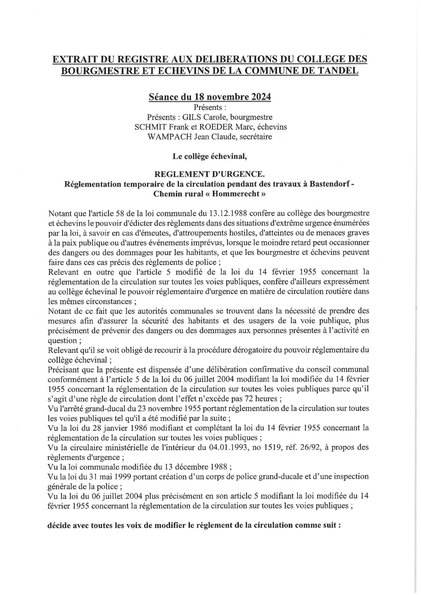 Règlement d'urgence de circulation - chemin rural Hommerecht à Bastendorf (18.11.2024)