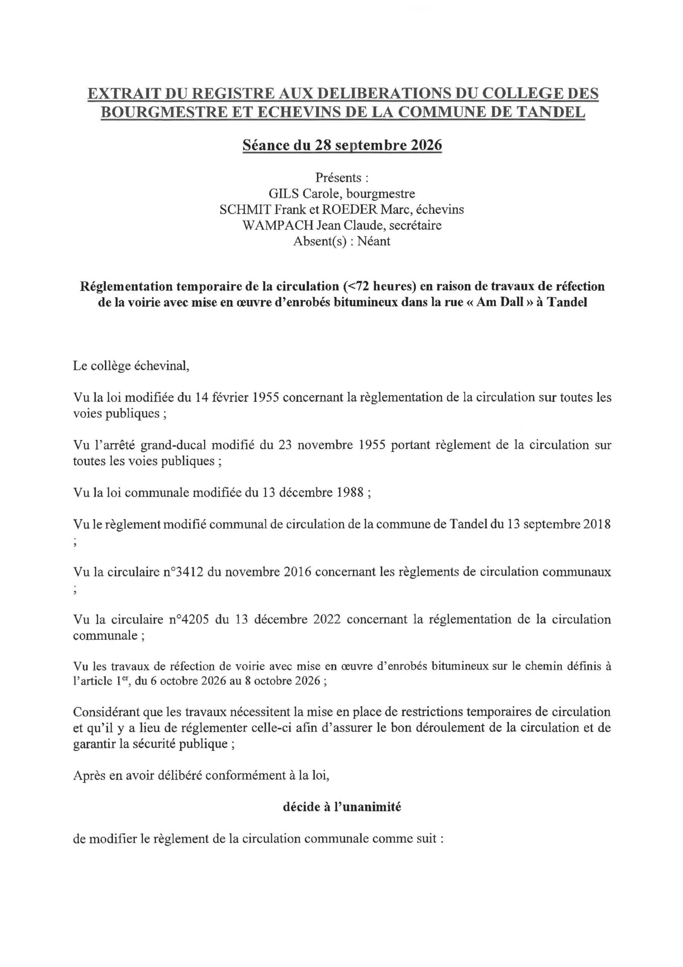 Réglementation temporaire de la circulation "Am Dall" à Tandel